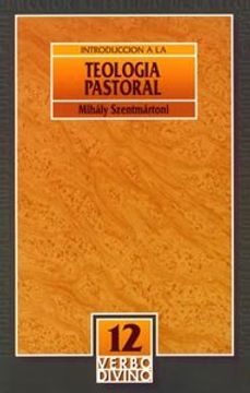 portada Introducción a la Teología Pastoral (Introducción al Estudio de la Teología)