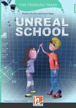 portada Helbling Thinking Train (f) Unreal School (en Inglés)