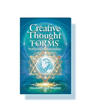 portada Creative Thought Forms: The Art & Science of Spiritual Transformation (en Inglés)