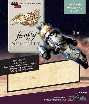 portada Incredibuilds: Firefly: Serenity 3d Wood Model and Book (en Inglés)