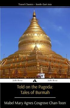 portada Told on the Pagoda: Tales of Burmah (en Inglés)