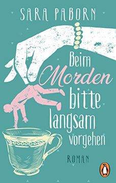portada Beim Morden Bitte Langsam Vorgehen: Roman (in German)
