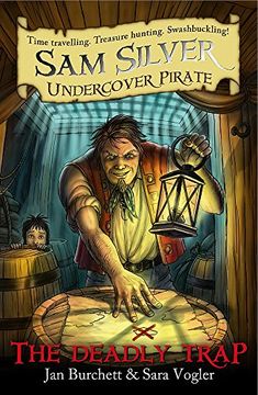 portada The Deadly Trap: Sam Silver: Undercover Pirate 4 (in English)