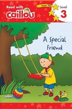 portada Caillou: A Special Friend - Read With Caillou, Level 3 (in English)