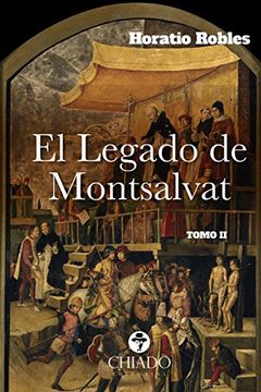 portada El Legado de Montsalvat Tomo II (Spanish Edition)