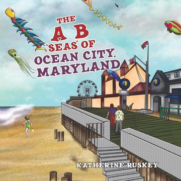 portada The a b "Seas" of Ocean City, Maryland (en Inglés)