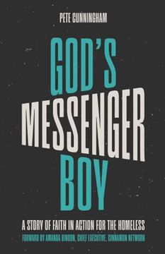 portada God's Messenger Boy: A Story of Faith in Action for the Homeless (in English)