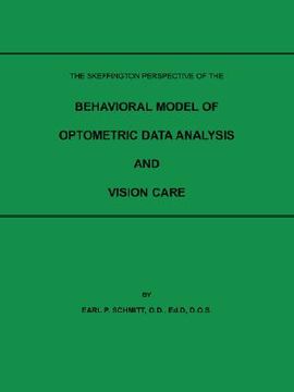 portada the skeffington perspective of the behavioral model of optometric data analysis and vision care (en Inglés)