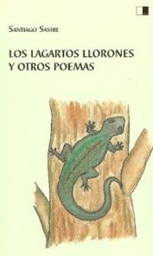 portada Los Lagartos Llorones y Otros Poemas