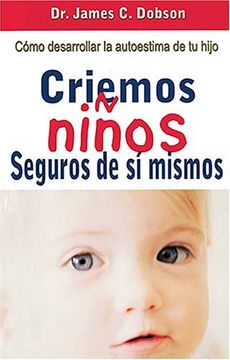 criemos ninos seguros de si mismos