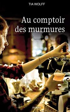 portada Au Comptoir des Murmures (en Francés)