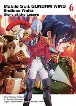 portada Mobile Suit Gundam Wing, 6: Glory of the Losers (en Inglés)