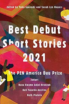portada Best Debut Short Stories 2021: The Pen America Dau Prize (en Inglés)