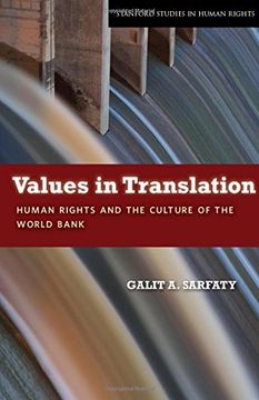 portada Values in Translation: Human Rights and the Culture of the World Bank (Stanford Studies in Human Rights) (in English)