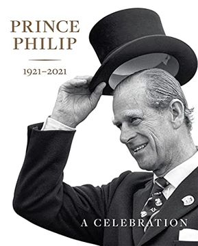 portada Prince Philip 1921-2021: A Celebration (en Inglés)