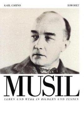 portada Robert Musil. Leben und Werk in Bildern und Texten: Leben und Werk in Bildern und Texten (en Alemán)