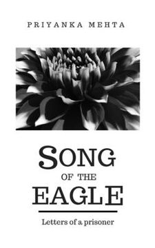 portada Song of the Eagle: Letters of a prisoner (en Inglés)
