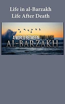 portada Life in Al-Barzakh: Life After Death (in English)