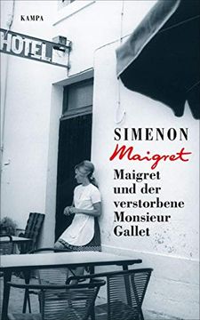 portada Maigret und der Verstorbene Monsieur Gallet (Georges Simenon: Maigret) (en Alemán)