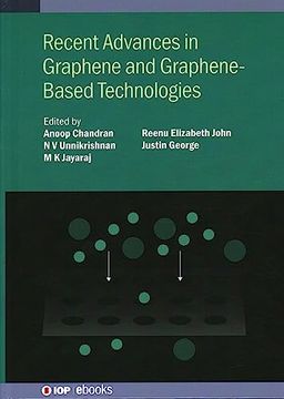 portada Recent Advances in Graphene and Graphene-Based Technologies (in English)