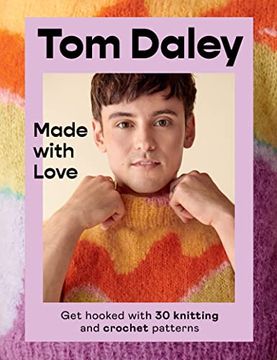 portada Made With Love: Get Hooked With 30 Knitting and Crochet Patterns 