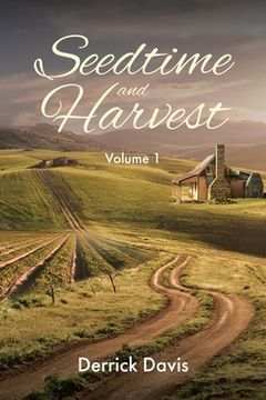 portada Seedtime and Harvest: Volume 1 (en Inglés)