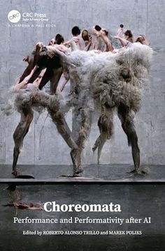 portada Choreomata: Performance and Performativity After ai (en Inglés)