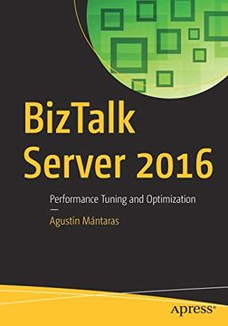 portada Biztalk Server 2016: Performance Tuning and Optimization (en Inglés)