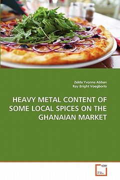 portada heavy metal content of some local spices on the ghanaian market (en Inglés)