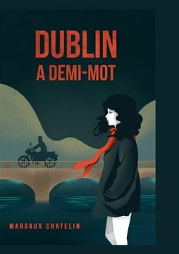 portada Dublin: A demi-mot (en Francés)