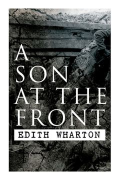 portada A Son at the Front: Historical Novel (en Inglés)