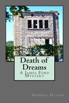 portada Death of Dreams: A James Ford Mystery (en Inglés)