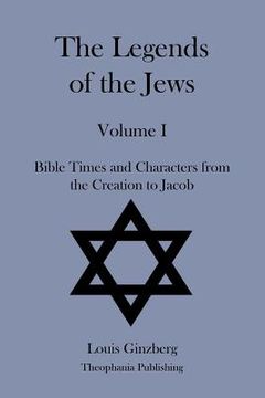 portada The Legends of the Jews Volume I (en Inglés)