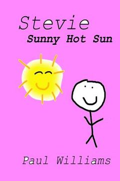 portada Stevie - Sunny Hot Sun: DrinkyDink Rhymes (in English)