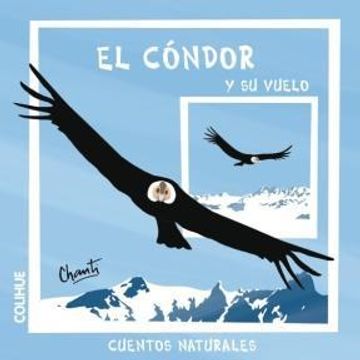 portada el condor y su vuelo (in Spanish)