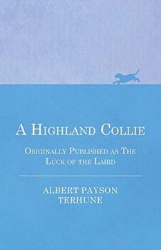 portada A Highland Collie - Originally Published as the Luck of the Laird (en Inglés)
