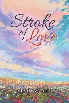 portada Stroke of Love (en Inglés)