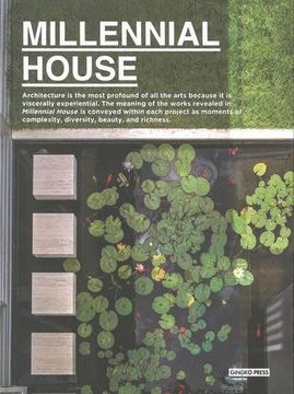 The Millennial House (en Inglés)