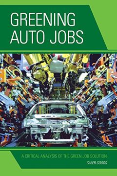 portada Greening Auto Jobs: A Critical Analysis of the Green Job Solution