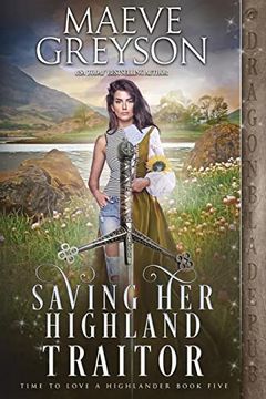 portada Saving her Highland Traitor (Time to Love a Highlander) (in English)