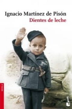 portada Dientes de leche (Novela y Relatos) (in Spanish)