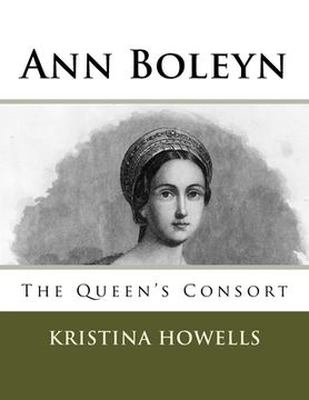 portada Ann Boleyn: The Queen's Consort (en Inglés)
