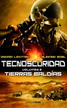 portada Tecnoscuridad ii: Tierras Baldías (in Spanish)