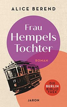 portada Frau Hempels Tochter: Roman (Die Berlin-Bibliothek) (en Alemán)