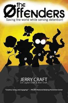 portada The Offenders: Saving the World, While Serving Detention!