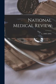 portada National Medical Review; 2, (1893-1894)