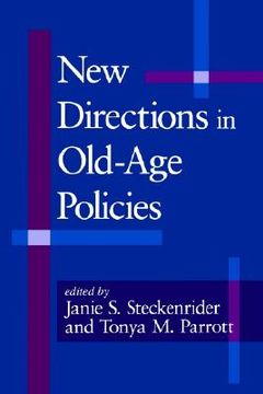 portada new directions in old-age policies (en Inglés)