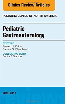 portada Pediatric Gastroenterology, An Issue of Pediatric Clinics of North America, 1e (The Clinics: Internal Medicine)