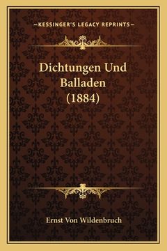 portada Dichtungen Und Balladen (1884) (en Alemán)