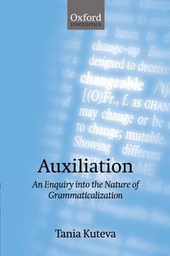 portada Auxiliation: An Enquiry Into the Nature of Grammaticalization (en Inglés)